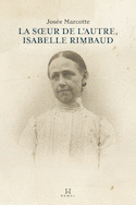 Sœur de l'autre, Isabelle Rimbaud (La)